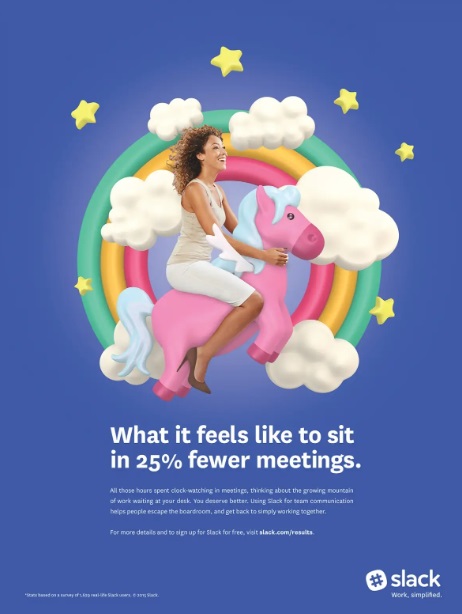 One of Slack's ads promoting the value it brings